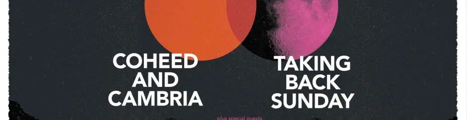 Coheed and Cambria & Taking Back Sunday